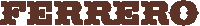 the word ferrero is written in large brown letters
