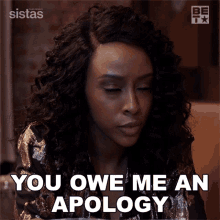 You Owe Me An Apology Karen Mott GIF - You Owe Me An Apology Karen Mott Sistas GIFs