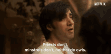 Priests Dont Minstrels Dont Neither Do Owls Avinash Tiwary GIF - Priests Dont Minstrels Dont Neither Do Owls Avinash Tiwary Satya GIFs