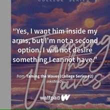 a quote from taming the waves college series