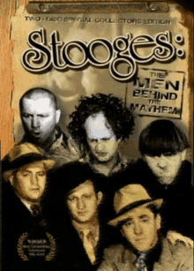 Stooges Movie Poster GIF - Stooges Movie Poster The Men Behind The Mayhem GIFs