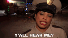 Yall Hear Me Deputy Raineesha Williams GIF - Yall Hear Me Deputy Raineesha Williams Reno911 GIFs
