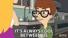 Its Always Cool Between Us Were Cool GIF - Its Always Cool Between Us Were Cool Nervous GIFs
