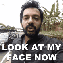 Look At My Face Now Faisal Khan GIF
