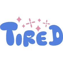 letters tired