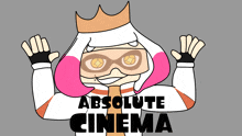 a cartoon of a girl with a crown and the words absolute cinema below her