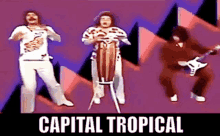 Capital Tropical Two Man Sound GIF - Capital Tropical Two Man Sound Disco GIFs