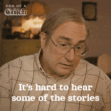 a man with glasses says it 's hard to hear some of the stories on a screen