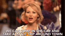 We Can Jump In The Car And Take A Little Trip Around Town Trip Around The Town GIF - We Can Jump In The Car And Take A Little Trip Around Town We Can Jump In The Car Trip Around The Town GIFs