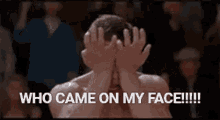 Van Damme Funny GIF - Van Damme Funny Who Came On My Face GIFs