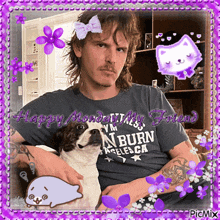 a picture of a man holding a dog with the words happy monday my friend