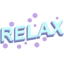 relax it