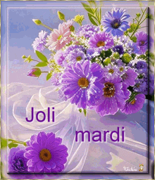 a bouquet of purple flowers with the words joli mardi