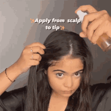 Apply From Scalp To Tip Tanya Singh GIF - Apply From Scalp To Tip Tanya Singh Itistanyasingh GIFs