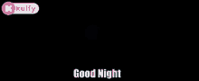 Good Night Gud Ni8 GIF - Good Night Gud Ni8 Night GIFs