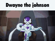 Frieza Dwayne Johnson GIF - Frieza Dwayne Johnson The Rock GIFs