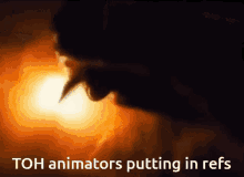 a silhouette of a person with the words " toh animators putting in refs "