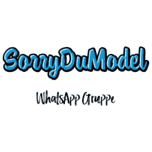 Sorry Whats App GIF - Sorry Whats App Sorry Du Model GIFs