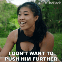 I Dont Want To Push Him Further The Pack GIF