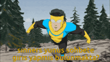 a cartoon of a superhero with the words sinners yunus sohbete giris yapmis bulunmakta written below him