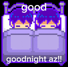 Goodnight Az GIF - Goodnight Az Sk8len GIFs