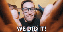 We Did It Done GIF - We Did It Done Finally GIFs