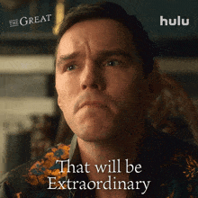 that will be extraordinary peter nicholas hoult the great that will be amazing