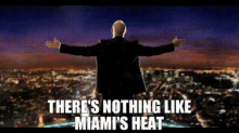 Pitbull Theres Nothing Like Miamis Heat GIF - Pitbull Theres Nothing Like Miamis Heat Miami GIFs