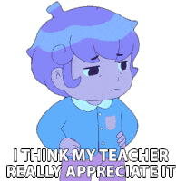 I Think My Teacher Really Appreciate It Cardamon Sticker - I Think My Teacher Really Appreciate It Cardamon Bee And Puppycat Stickers