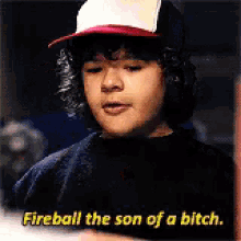 Fireball GIF - Stranger Things Fireball Son Of A Bitch GIFs