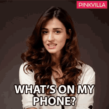 Whats On My Phone Disha Patani GIF - Whats On My Phone Disha Patani Pinkvilla GIFs