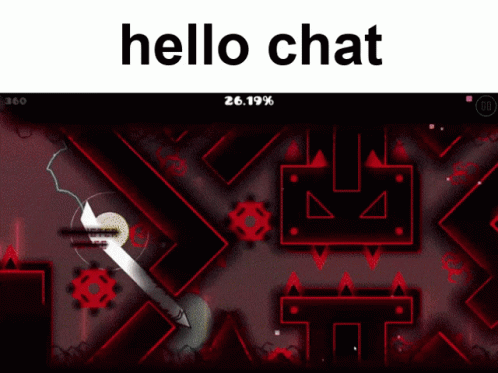 Geometry Dash Hello Chat GIF - Geometry Dash Hello Chat Hello Chat Meme GIFs