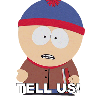 Tell Us Stan Marsh Sticker - Tell Us Stan Marsh South Park Stickers