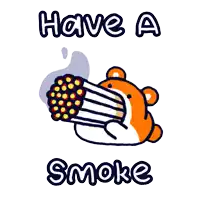 a cartoon of a hamster smoking a cigarette with the words have a smoke above it