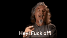 hey fuck off fuck off billy connolly