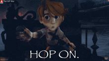 a cartoon of a boy with the words hop on on the bottom