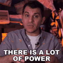 There Is A Lot Of Power Shane Luis GIF - There Is A Lot Of Power Shane Luis Rerez GIFs