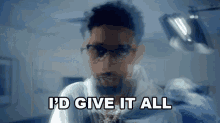 Id Give It All Pnb Rock GIF - Id Give It All Pnb Rock Lost U2da Game Song GIFs