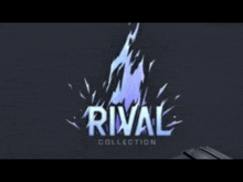the rival collection logo is displayed on a black background .