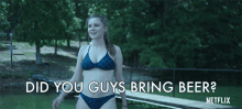 Did You Guys Bring Beer Madison Thompson GIF - Did You Guys Bring Beer Madison Thompson Erin Pierce GIFs