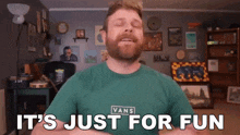 It'S Just For Fun Grady Smith GIF - It'S Just For Fun Grady Smith Lighthearted GIFs