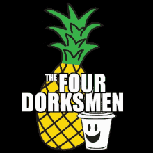 Four Dorksmen Pineapple GIF - Four Dorksmen Pineapple Fruit GIFs
