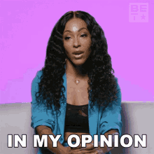In My Opinion Amina Buddafly GIF - In My Opinion Amina Buddafly After Happily Ever After GIFs