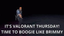 Valorant Thursday GIF - Valorant Thursday Boogie GIFs