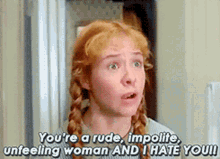 Tand Lo Anne Of Green Gables GIF - Tand Lo Anne Of Green Gables Youre A Rude GIFs
