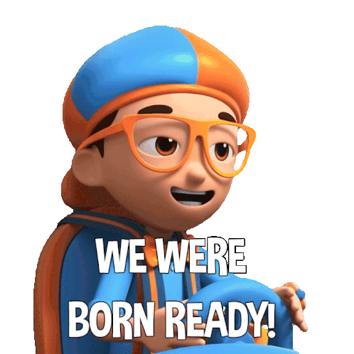 We Were Born Ready Blippi Sticker - We Were Born Ready Blippi Blippi Wonders Educational Cartoons For Kids Stickers