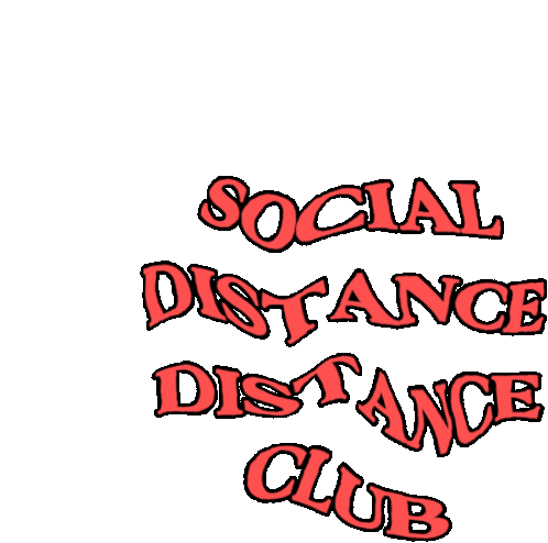 Social Distance Club Social Distance Distance Club Sticker - Social Distance Club Social Distance Distance Club Distance Club Stickers