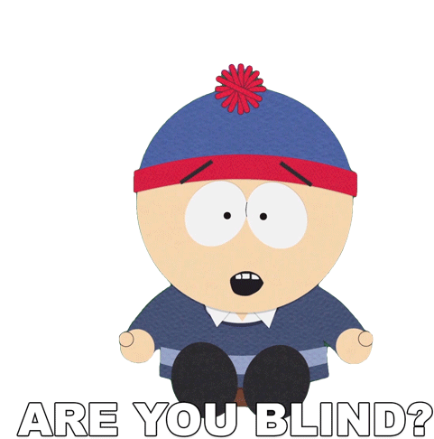 Are You Blind Stan Marsh Sticker - Are You Blind Stan Marsh South Park Stickers