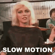 Slow Motion Debbie Harry GIF - Slow Motion Debbie Harry Blondie GIFs