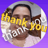a woman in a pink shirt is surrounded by the words thank you